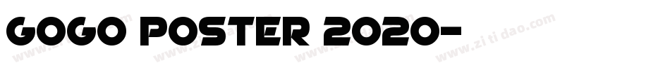 GoGo Poster 2020字体转换